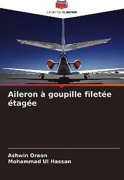 Aileron à goupille filetée étagée