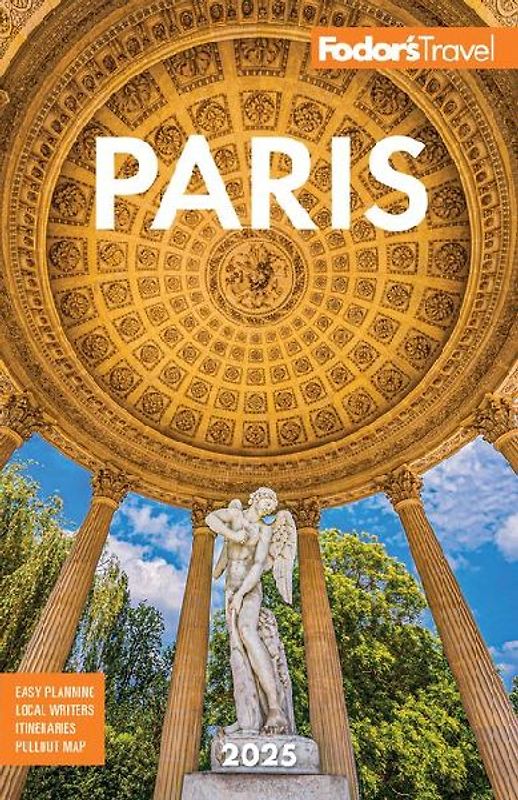 Fodor's Paris 2025