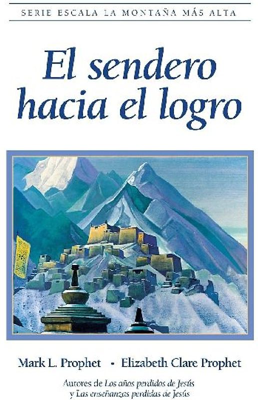 El sendero hacia el logro