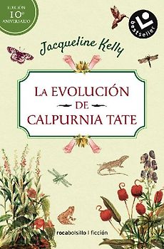 La Evolución de Calpurnia Tate/ The Evolution of Calpurnia Tate