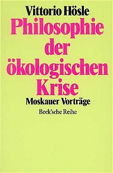 Philosophie der ökologischen Krise