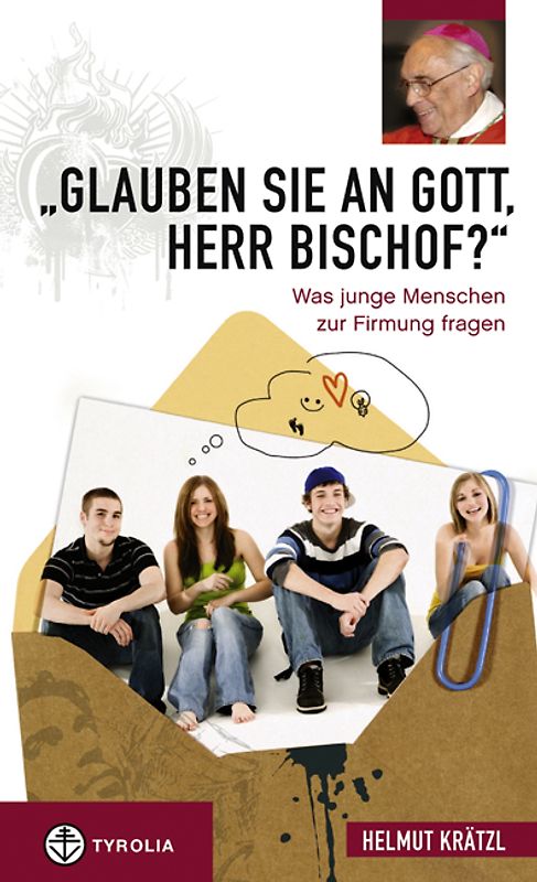"Glauben Sie an Gott, Herr Bischof?"