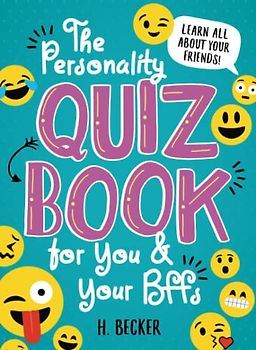 The Personality Quiz Book for You and Your Bffs