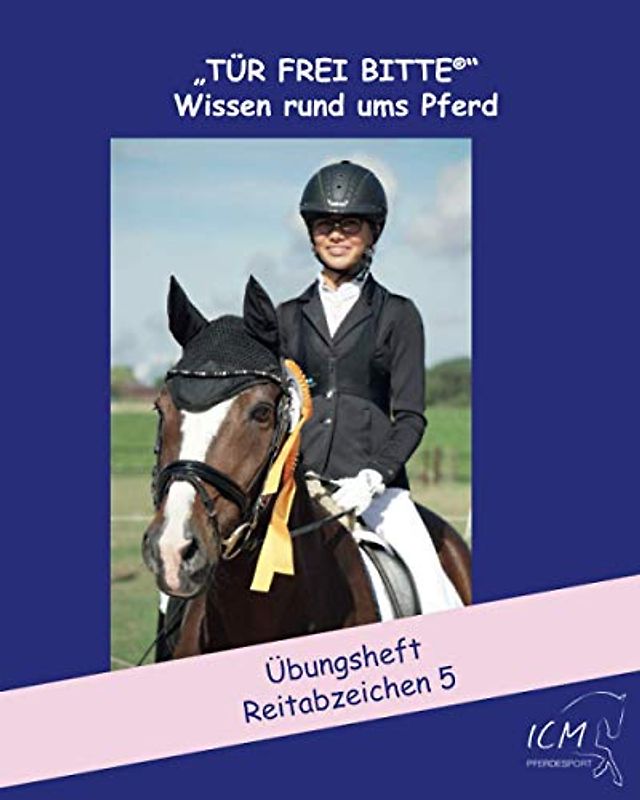 Reitabzeichen 5: Übungsheft