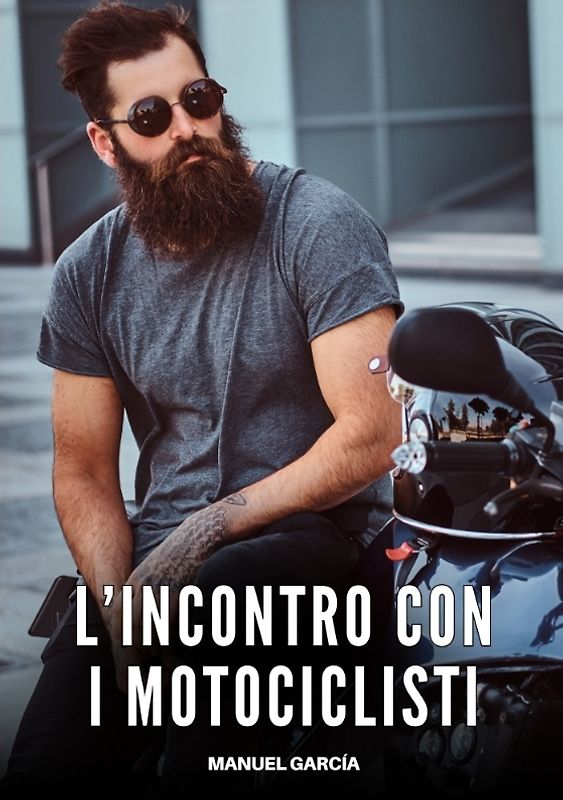 L’Incontro con i Motociclisti