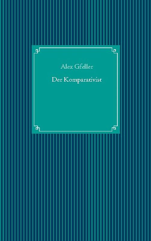 Der Komparativist