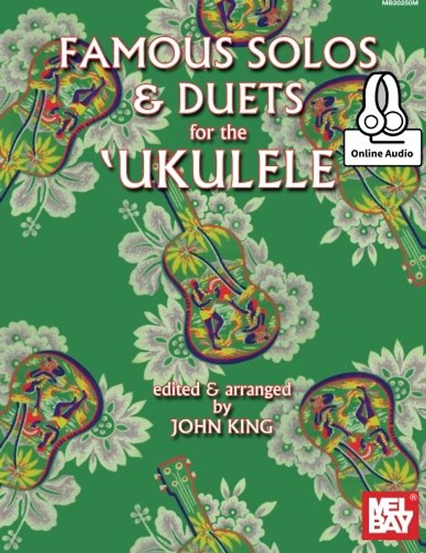 Famous Solos and Duets for the Ukulele