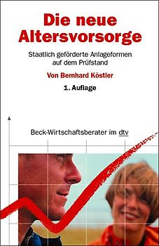 Die neue Altersvorsorge