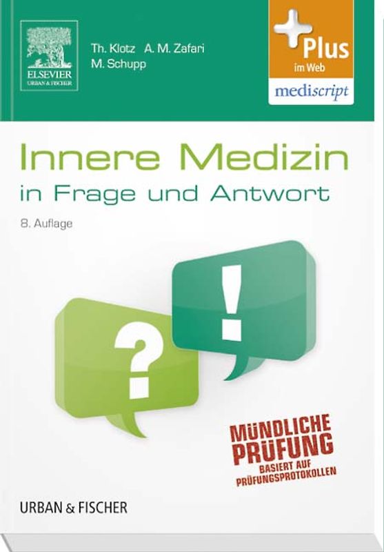 Innere Medizin in Frage und Antwort. Fragen und Fallgeschichten - mit Zugang zum Elsevier-Portal