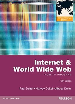 Internet and World Wide Web How to Program (International Version) - Deitel, Harvey M.