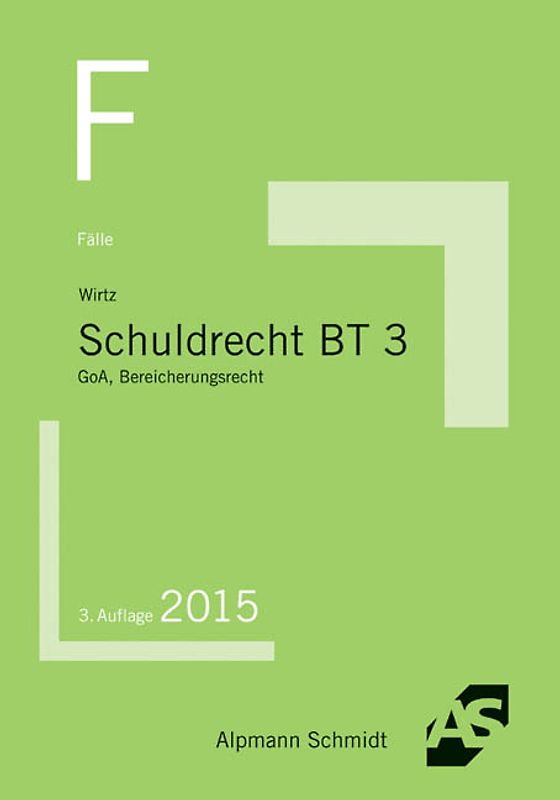 Fälle Schuldrecht BT 3