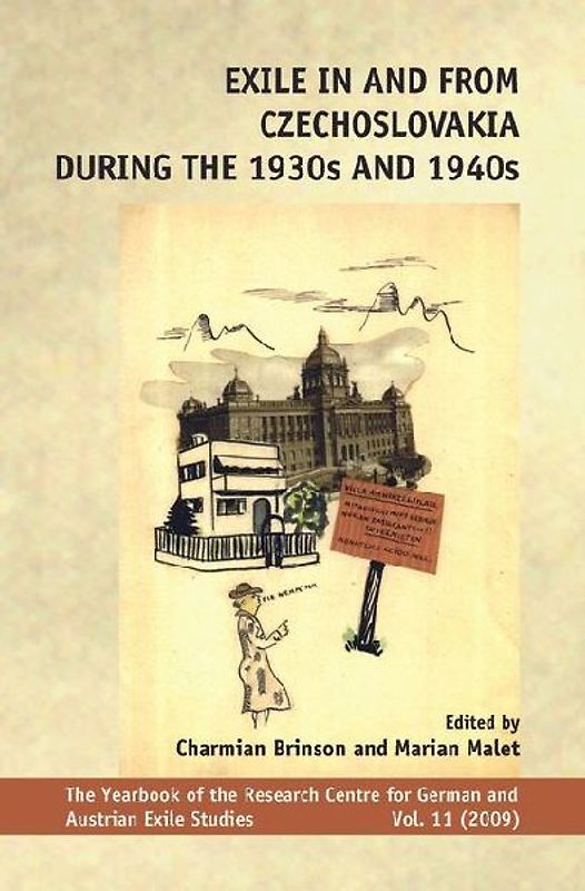 Exile in and from Czechoslovakia during the 1930s and 1940s