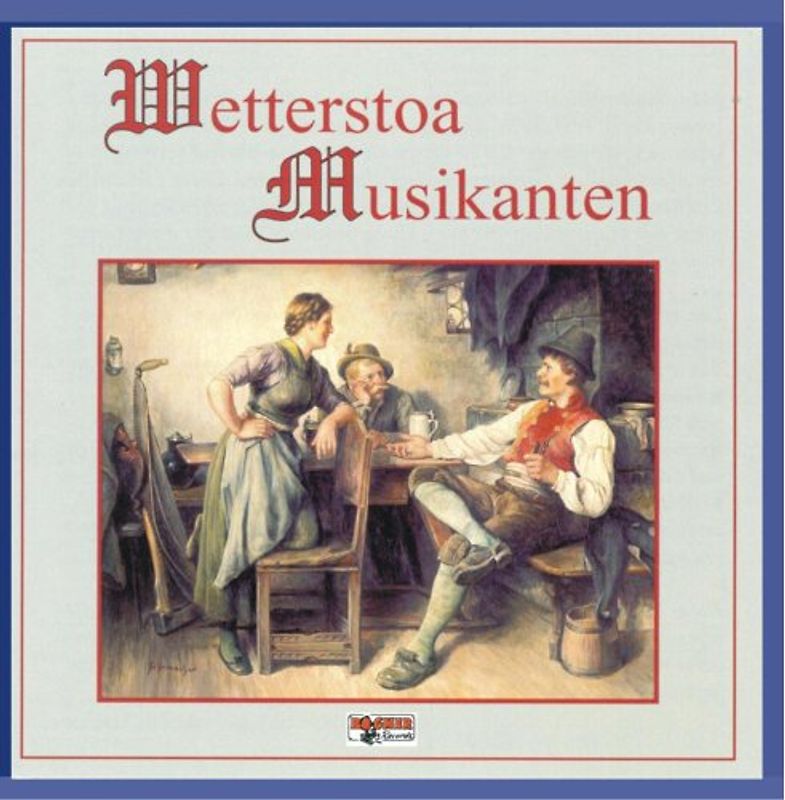 Wetterstoa Musikanten - Volksmusik Instrumental