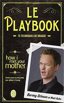 Le playbook : 75 techniques de drague