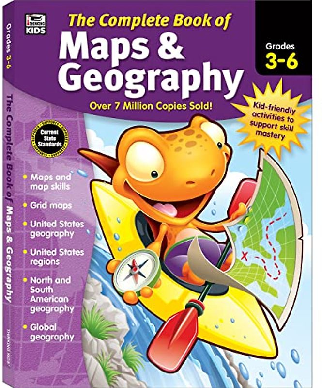 The Complete Book of Maps & Geography, Grades 3 - 6