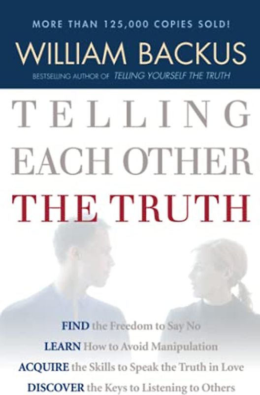 Telling Each Other the Truth