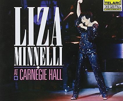 Liza Minnelli - Live at Carnegie Hall
