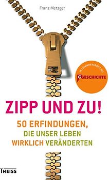 Zipp - und zu!