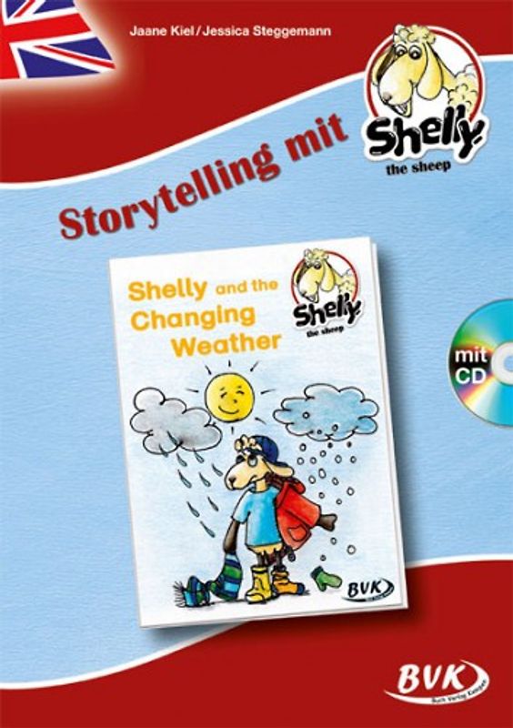 Storytelling mit Shelly, the Sheep: Shelly and the Changing Weather (inkl.CD)