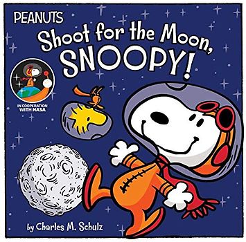 Shoot for the Moon, Snoopy! (Peanuts)