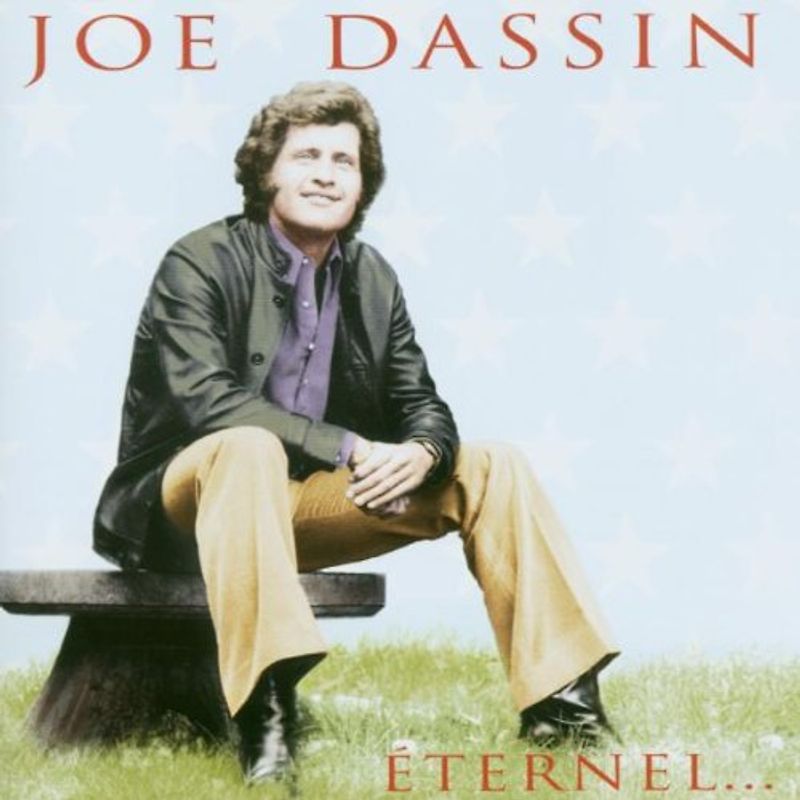 Joe Dassin - Joe Dassin Eternel...