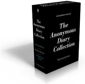 The Anonymous Diary Collection (Boxed Set): Lucy in the Sky; Letting Ana Go; The Book of David