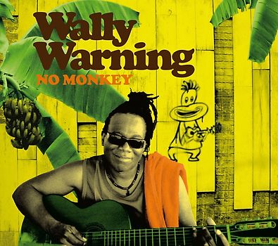 Wally Warning - No Monkey (Digipack)