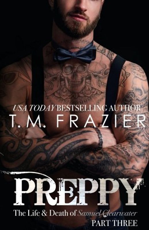 Preppy, Part Three: King Series, Book Seven (The King Series, Band 7)