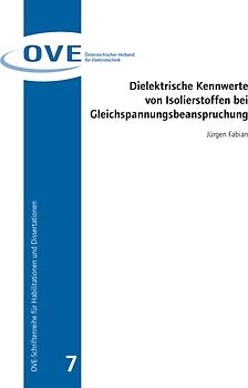 Dielektrische Kennwerte von Isolierstoffen bei Gleichspannungsbeanspruchung