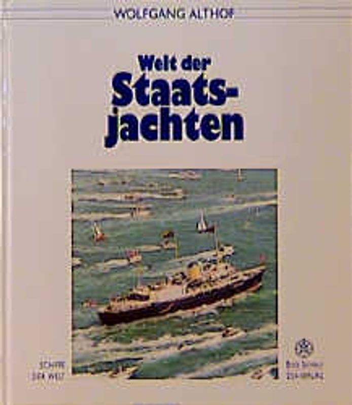 Welt der Staatsjachten