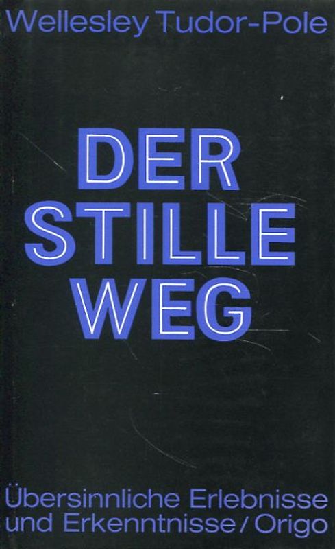 Der stille Weg