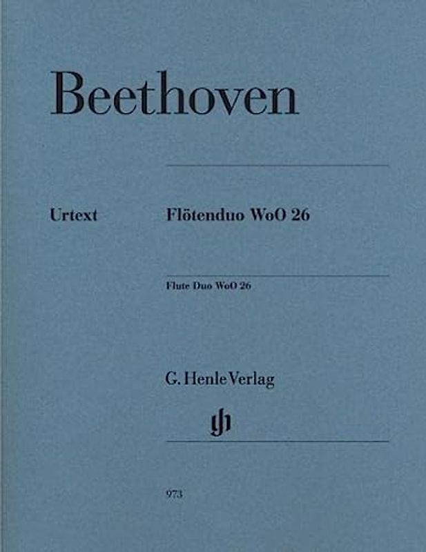 Duo für 2 Flöten WoO 26: Besetzung: Kammermusik mit Blasinstrumenten (G. Henle Urtext-Ausgabe)