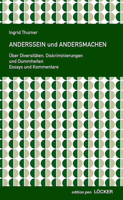Anderssein und Andersmachen