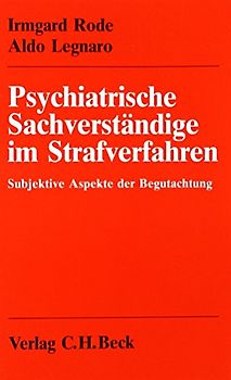 Psychiatrische Sachverständige im Strafverfahren