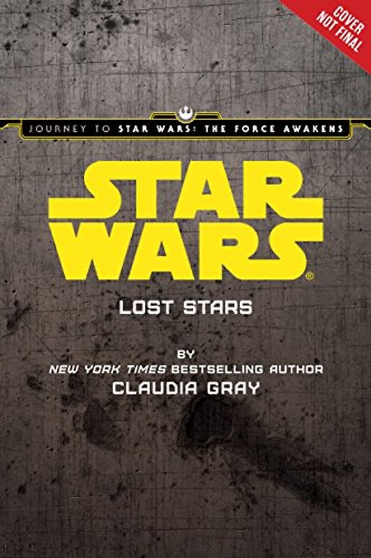 Star Wars: Lost Stars - Lucasfilm Press