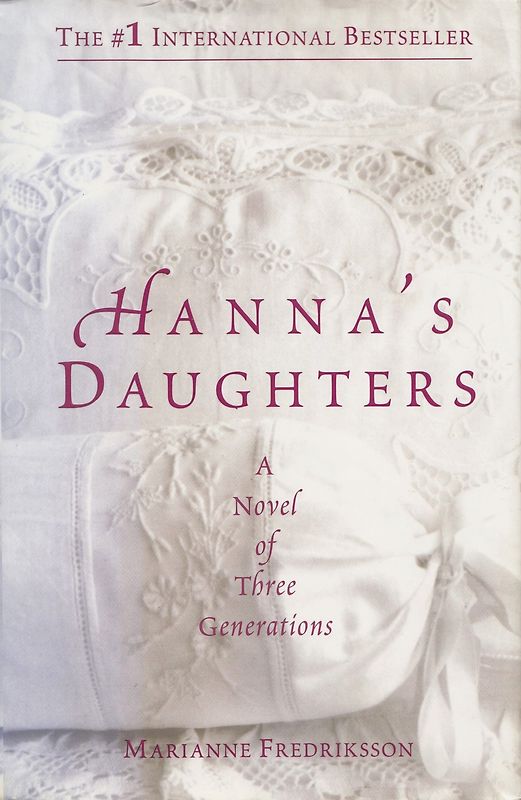 Hannah's Daughters - Marianne Fredriksson [Hardcover]