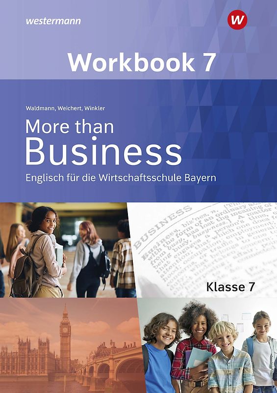 More than Business - Englisch an der Wirtschaftsschule in Bayern