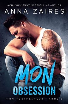 Mon Obsession  (Mon Tourmenteur