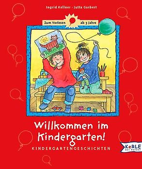 Willkommen im Kindergarten!