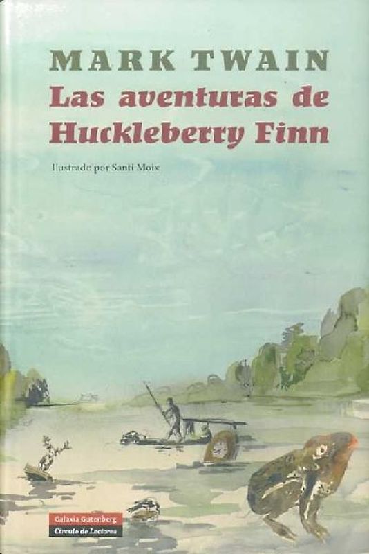 Las aventuras de Huckleberry Finn