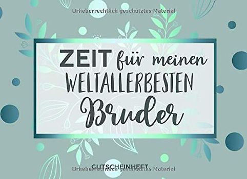 Gutscheinheft Bruder: Personalisiertes Gutscheinbuch Bruder - 50 Gutscheinen zum einlösen: 25 vorgefertigt + 25 zum selber Ausfüllen und Ausschneiden, ... oder Geschenkidee zum Geburtstag, Weihnachten