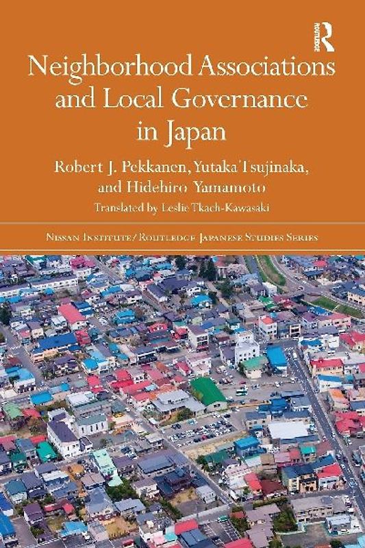 Neighborhood Associations and Local Governance in Japan