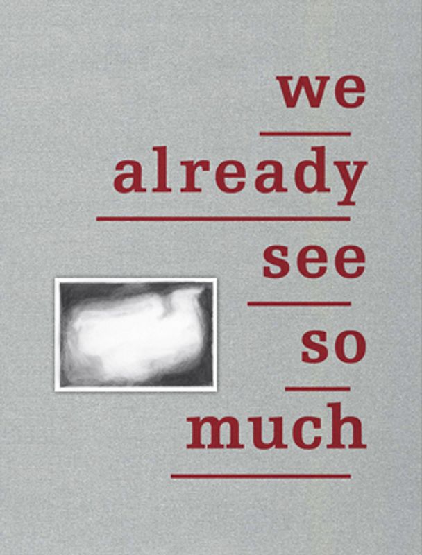 Euan Macdonald. We Already See So Much