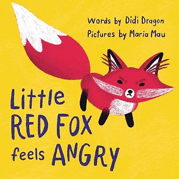 Little Red Fox Feels Angry