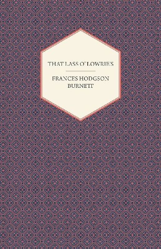 That Lass O' Lowrie's