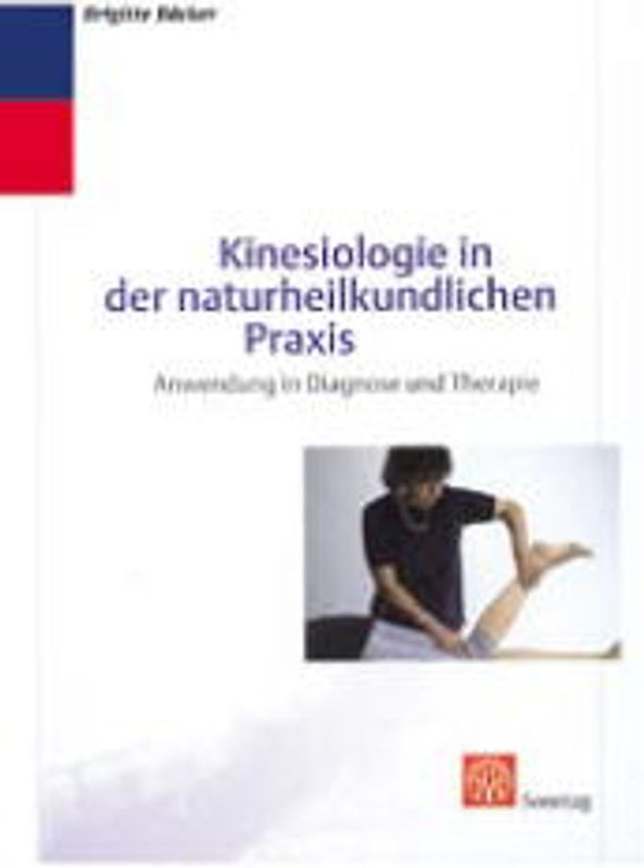 Kinesiologie in der naturheilkundlichen Praxis