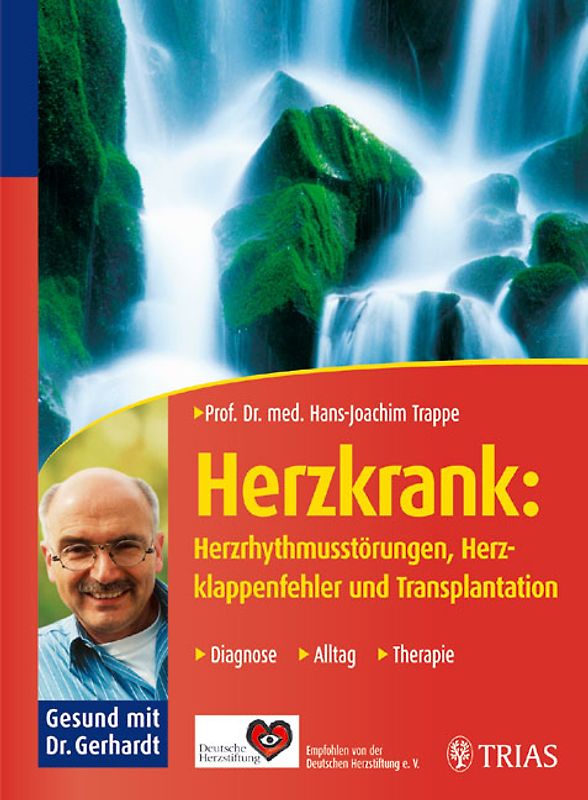 Herzkrank:  Herzrhythmusstörungen, Herzklappenfehler und Transplantation
