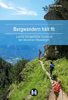Bergwandern hält fit