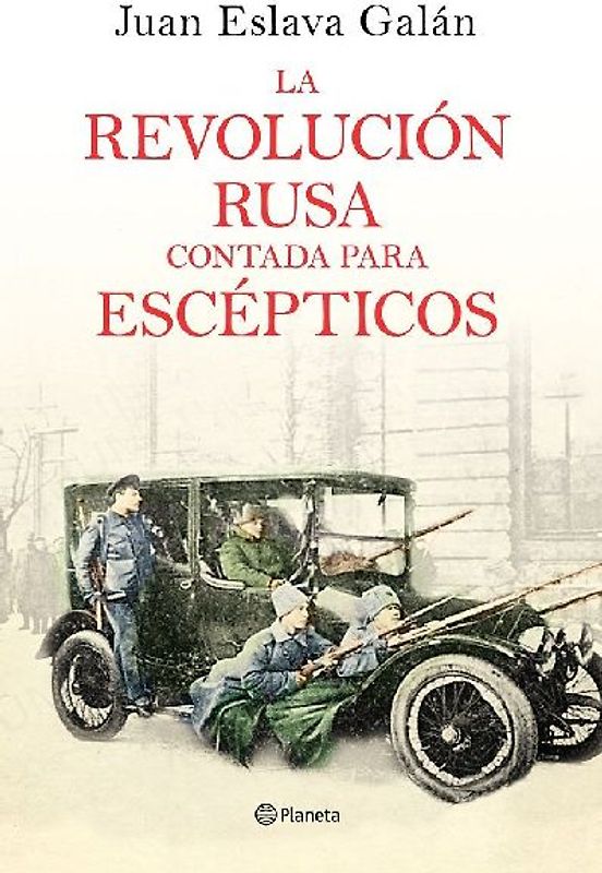 La Revolución rusa contada para escépticos