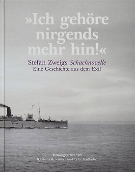 "Ich gehöre nirgends mehr hin!" Stefan Zweigs Schachnovelle